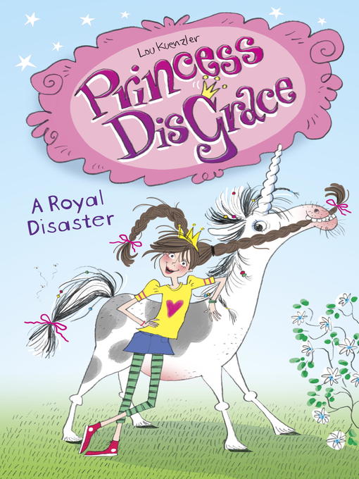 Title details for Princess DisGrace by Lou Kuenzler - Wait list